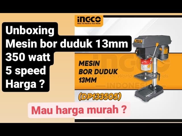 Miniatură video: Unboxing Mesin Bor Duduk INGCO DP133505 13mm Bench Drill Press