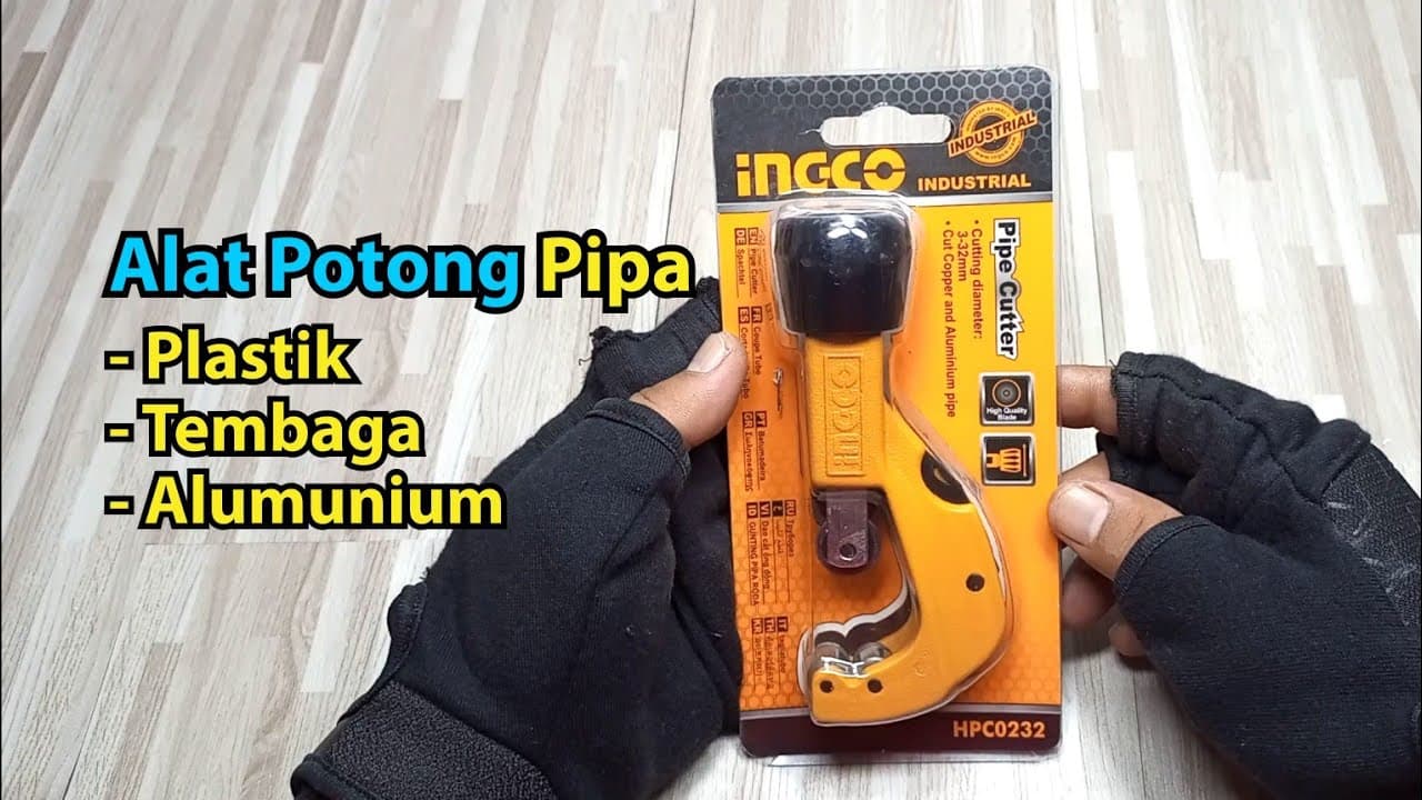 Miniatură video: Alat Pemotong Pipa Aluminium Tembaga | Review Tube Pipe Cutter 32mm INGCO HPC0232